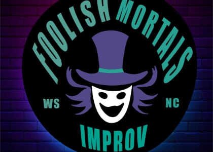 Foolish Mortals Improv Comedy Show