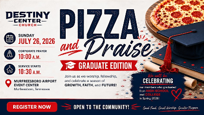 Pizza and Praise: Graduate Edition