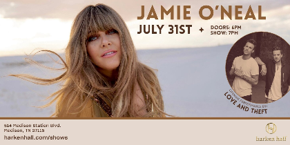 Jamie O'Neal + Love and Theft