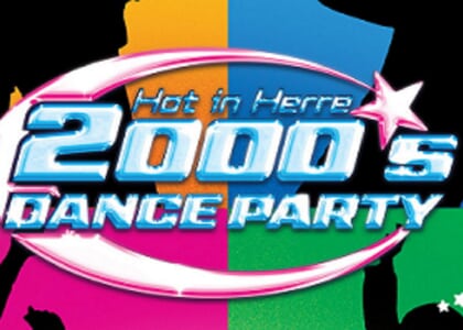 Resound Presents:Hot In Herre: 2000s Dance Party at 29th St Ballroom on 8/8
