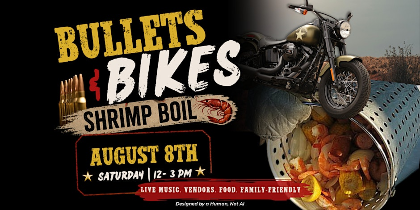 Bullets & Bikes Shrimp Boil