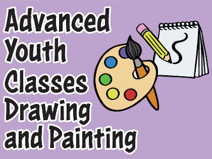 Drawing and Painting for Advanced Youth