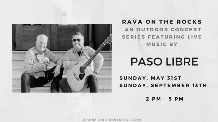 Rava on the Rocks Featuring Paso Libre