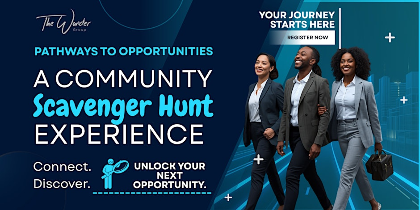 Pathways to Opportunities - A Community Scavenger Hunt Experience