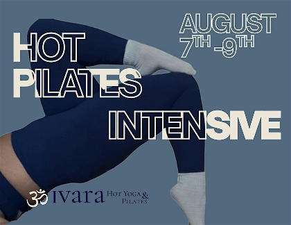 Hot Pilates Intensive