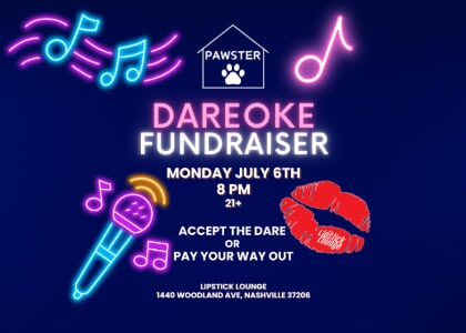 Dareoke - Benefitting Pawster